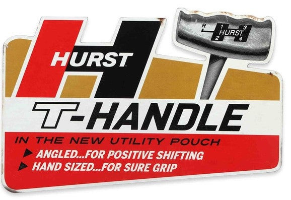 Hurst T-Handle Advertisement Metal Sign