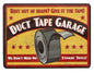 Duct Tape Garage Embossed Metal Magnet