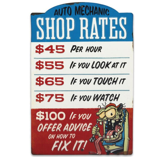 Auto Mechanic Shop Rates Metal Sign